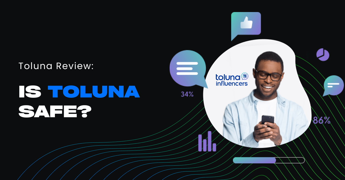 Are Toluna Influencers a Time Waster or a Real Business?